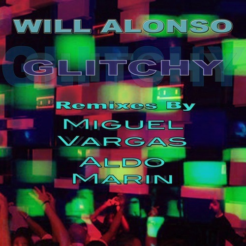 Will Alonso-Glitchy