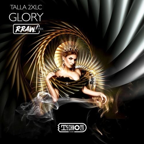 Talla  2XLC-Glory (rraw! Mix)