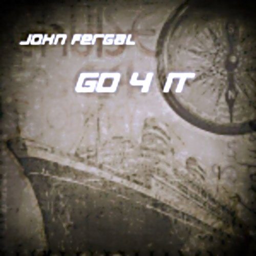 John Fergal-Go 4 It