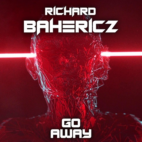 Richard Bahericz-Go Away