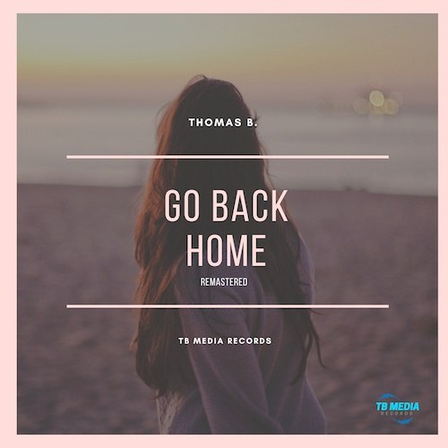 Go Back Home (remastered)