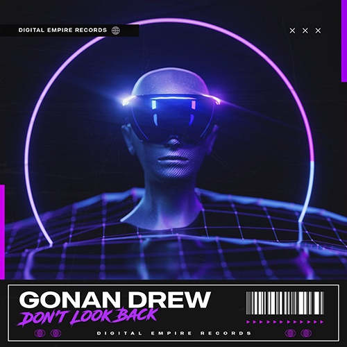 Gonan Drew - Don't Look Back