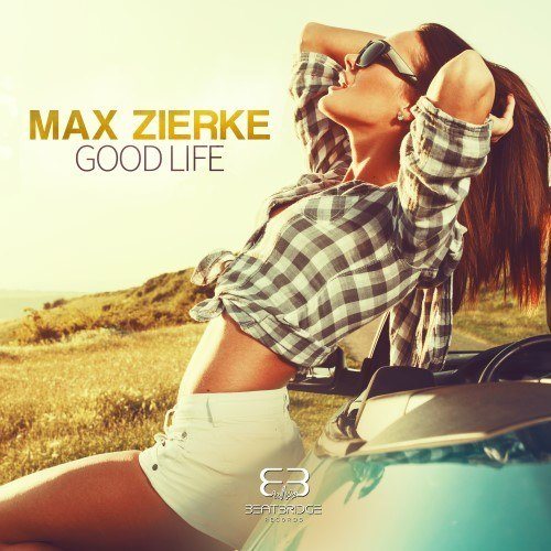 Max Zierke, 2cats, Dan Jander, Chemical Beats-Good Life