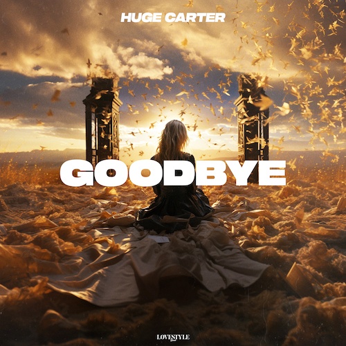 Huge Carter-Goodbye