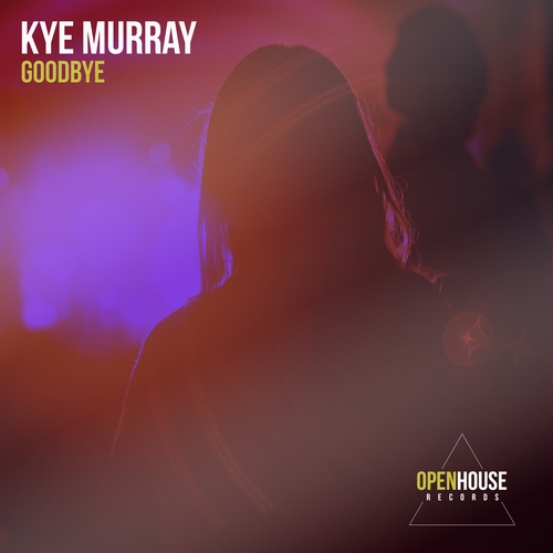 Kye Murray-Goodbye