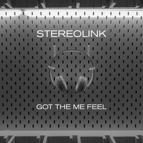 Stereolink-Got The Me Feel