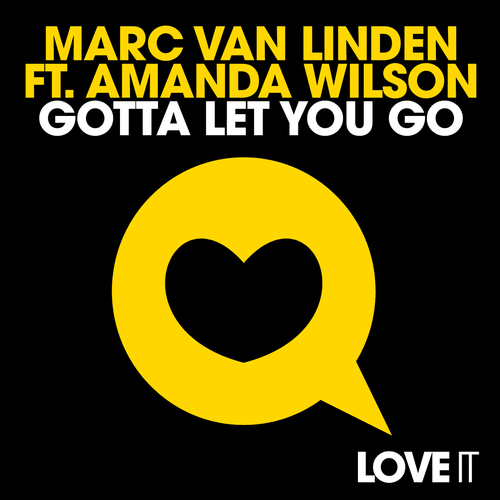 Marc Van Linden Feat. Amanda Wilson-Gotta Let You Go