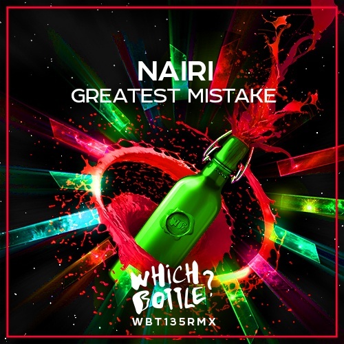 Nairi-Greatest Mistake