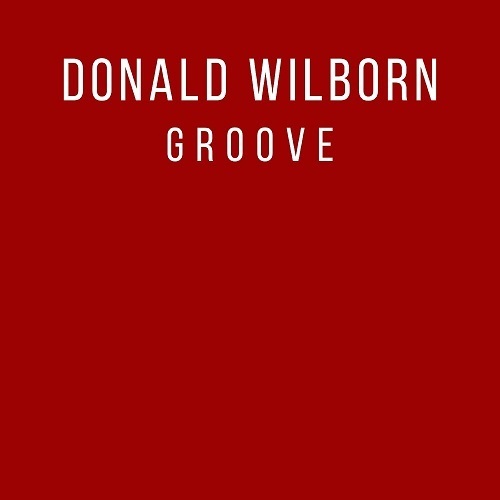Donald Wilborn-Groove