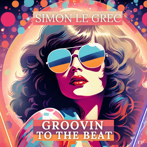 Simon Le Grec-Groovin To The Beat