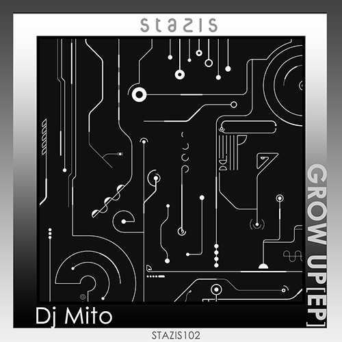 Dj Mito-Grow Up [ep]