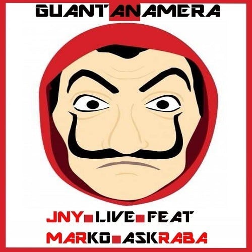 Jny Live Mix Feat. Marko Askraba, Dany H, Rich Pilkington-Guantanamera