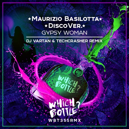 Maurizio Basilotta, Discover., DJ Vartan, Techcrasher, Tachcrasher-Gypsy Woman