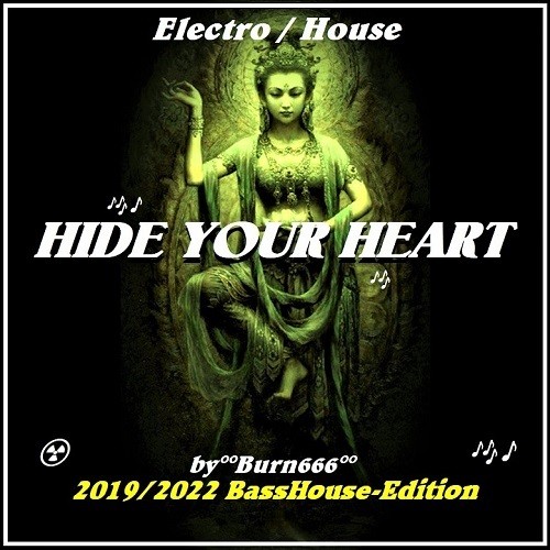Burn666-Hide Your Heart 2019/2022 Basshouse Edition