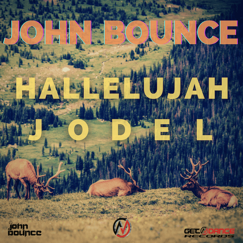 John Bounce-Hallelujah Jodel