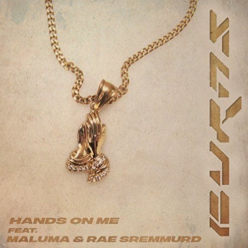 Burns Feat. Maluma & Rae Sremmurd-Hands On Me