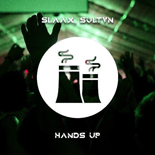 Slaax, Sultvn-Hands Up