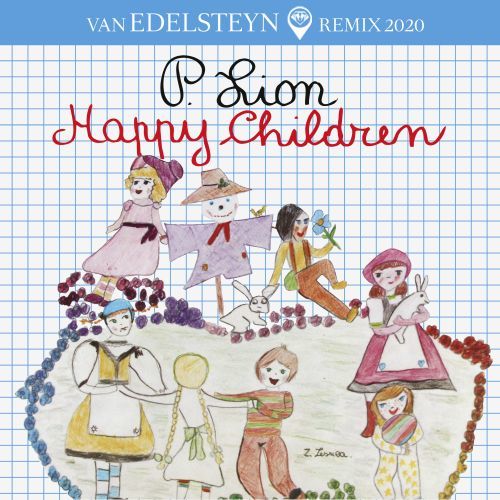 P. Lion-Happy Children (van Edelsteyn Remix 2020)