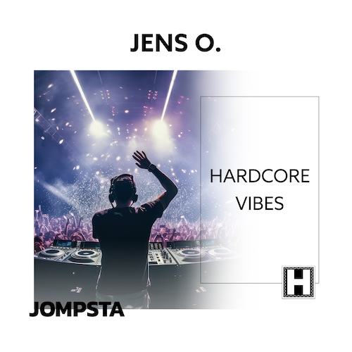 Jens O.-Hardcore Vibes