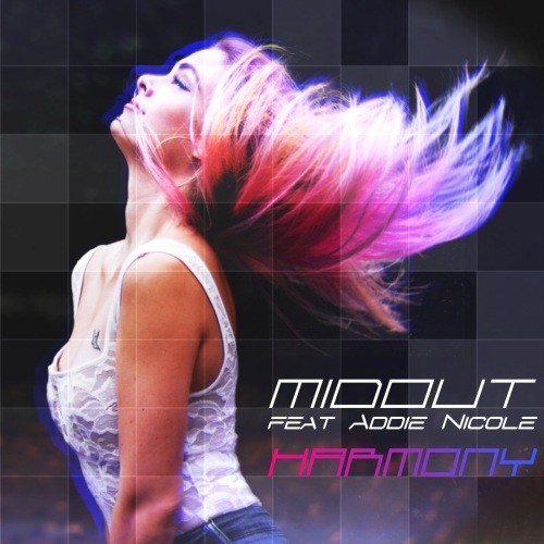 Midout Feat. Addie Nicole, Midout-Harmony