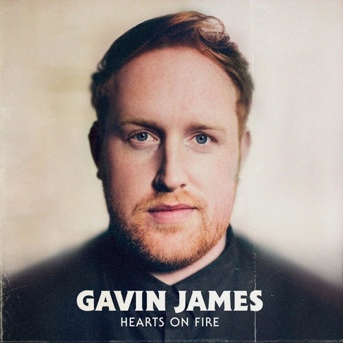 Gavin James, John Gibbons-Hearts On Fire