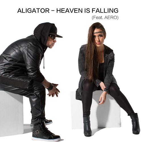 Aligator Feat. Aero-Heaven Is Falling (remixes)