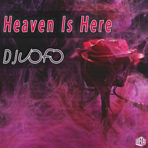 Dj Uofo-Heaven Is Here