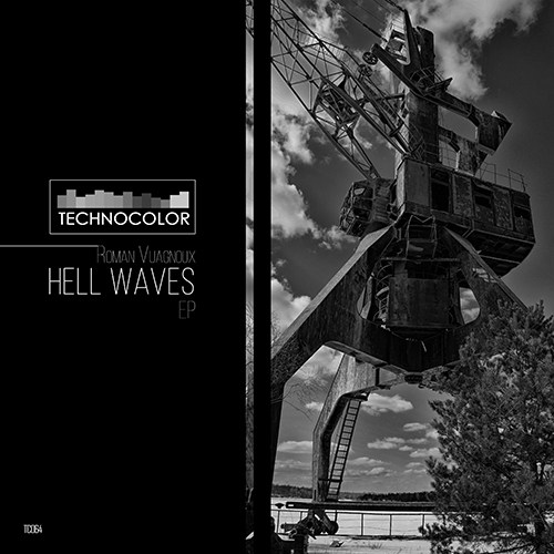 Roman Vuagnoux-Hell Waves Ep