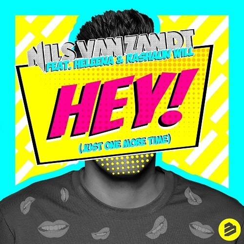 Nils Van Zandt-Hey! (just One More Time!)