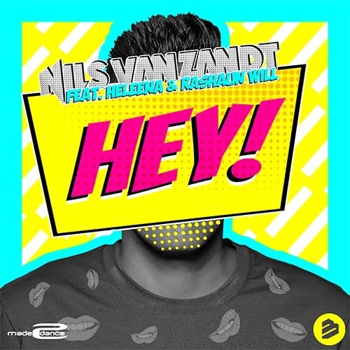 Nils Van Zandt Feat. Heleena & Rashaun Will, Dbl , Capsalon -Hey!