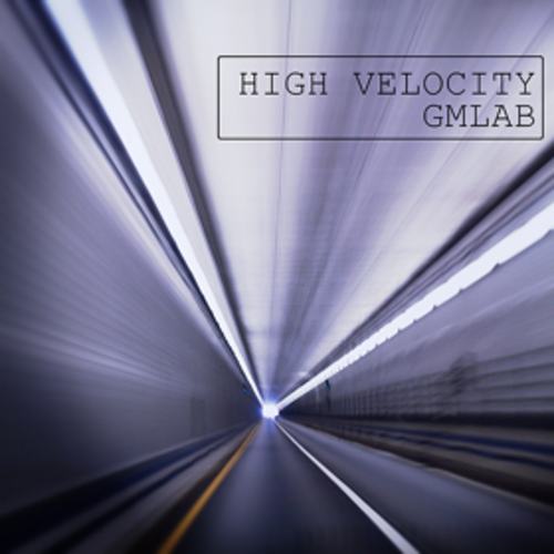 Gmlab-High Velocity