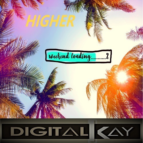 Digital Kay-Higher