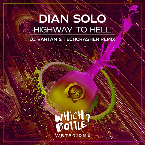 Dian Solo, DJ Vartan, Techcrasher-Highway To Hell