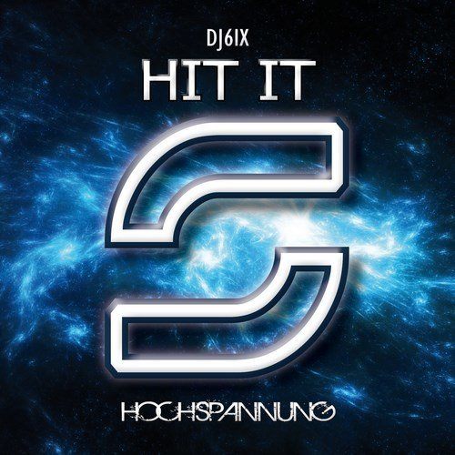 Dj6ix-Hit It