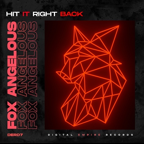 Fox Angelous-Hit It Right Back