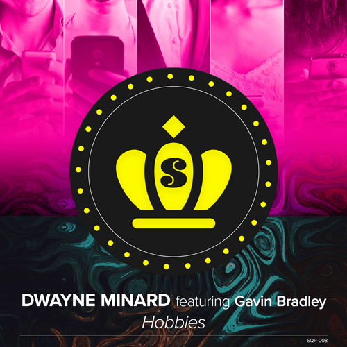 Dwayne Minard Ft. Gavin Bradley-Hobbies