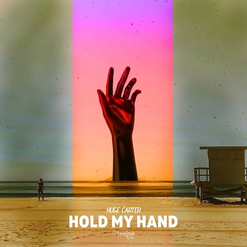Huge Carter-Hold My Hand