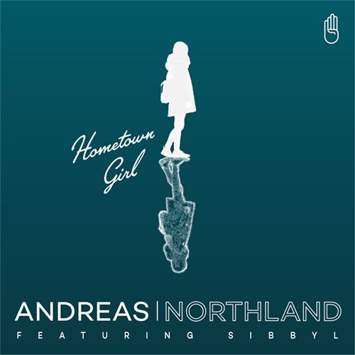 Andreas Northland-Hometown Girl