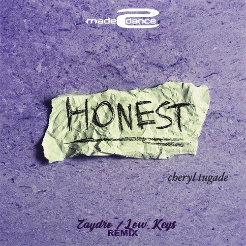 Cheryl Tugade, Zaydro, Low Keys-Honest (remixes)