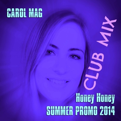 Carol Mag-Honey Honey Summer Promo