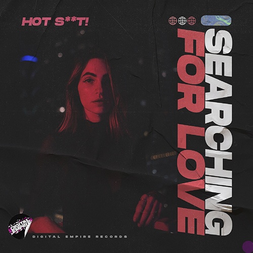 Hot Shit!-Hot Shit! - Searching For Love