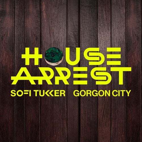 Sofi Tukker & Gorgon City-House Arrest