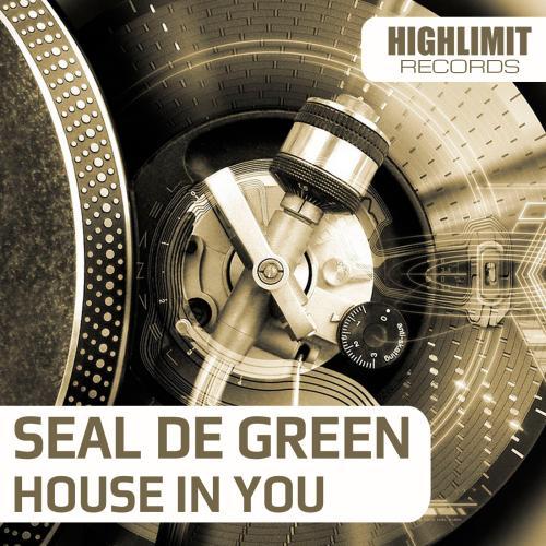 Seal De Green-House In You