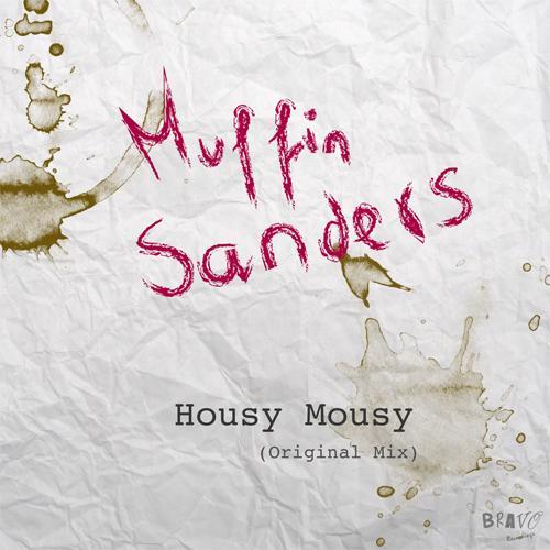 Muffin Sanders-Housy Mousy