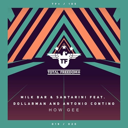 Milk Bar & Santarini Feat. Antonio Contino-How Gee