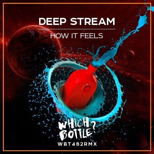 Deep Stream-How It Feels