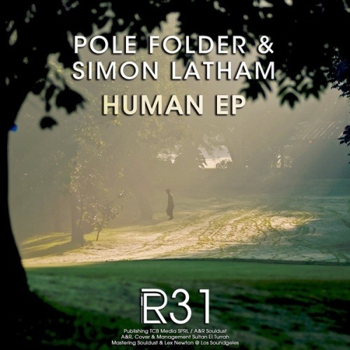 Pole Folder & Simon Latham-Human Ep