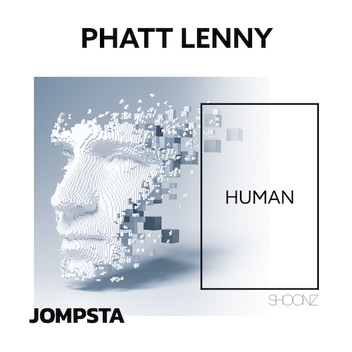 Phatt Lenny, Froidz-Human
