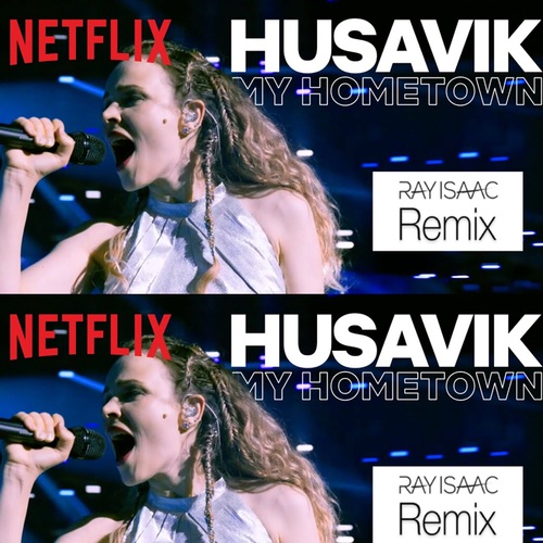 Will Ferrell & My Maryanne, Eurovision, Ray Isaac-Husavik (ray Isaac Remix)