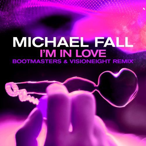Michael Fall -I´m In Love